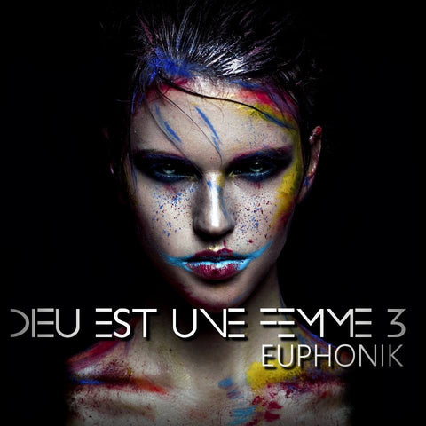 Rap Français Dieu est une femme 3 Euphonik Album Digital
