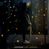 Digi Lucioles Album Euphonik Rap Français 2021